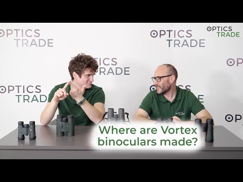Where are Vortex binoculars made? | Optics Trade Debates